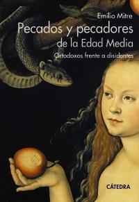 PECADOS Y PECADORES DE LA EDAD MEDIA