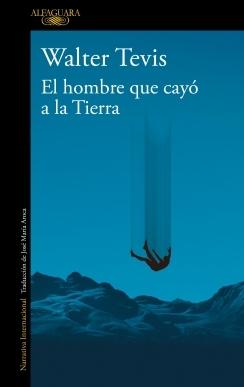 EL HOMBRE QUE CAYÓ EN LA TIERRA