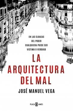 LA ARQUITECTURA DEL MAL.  9788401030611