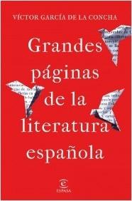GRANDES PAGINAS DE LA LITERATURA ESPAÑOLA.  9788467059731