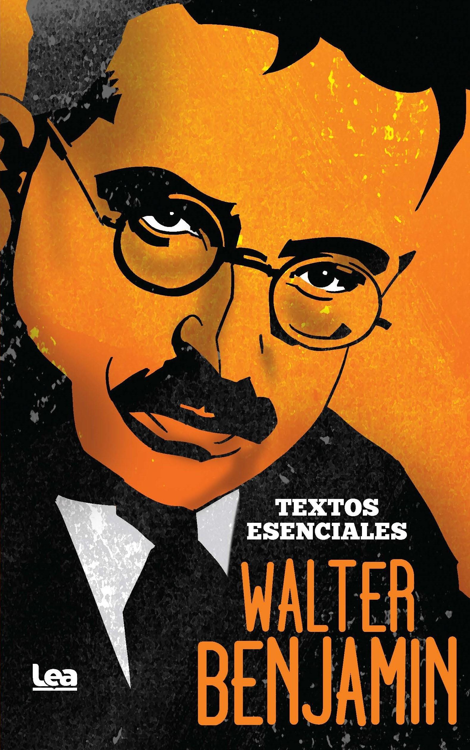 WALTER BENJAMIN. TEXTOS ESENCIALES.  9788411315173