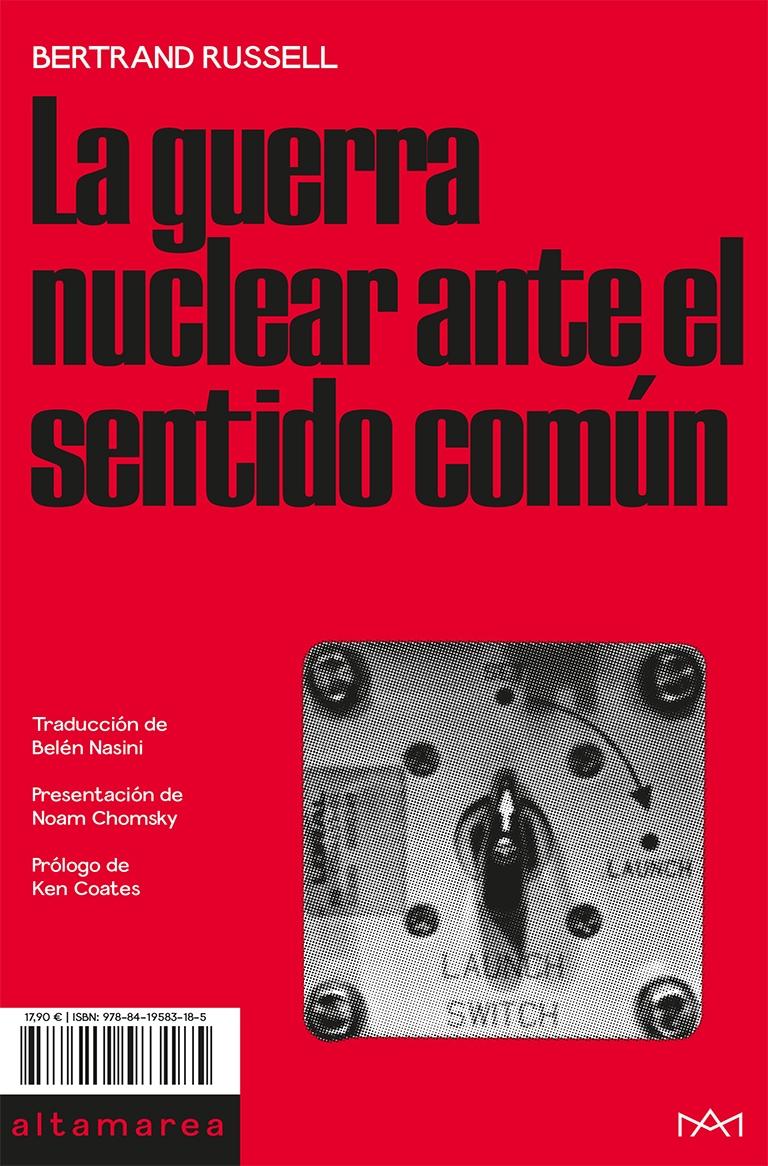 LA GUERRA NUCLEAR ANTE EL SENTIDO COMUN.  9788419583185