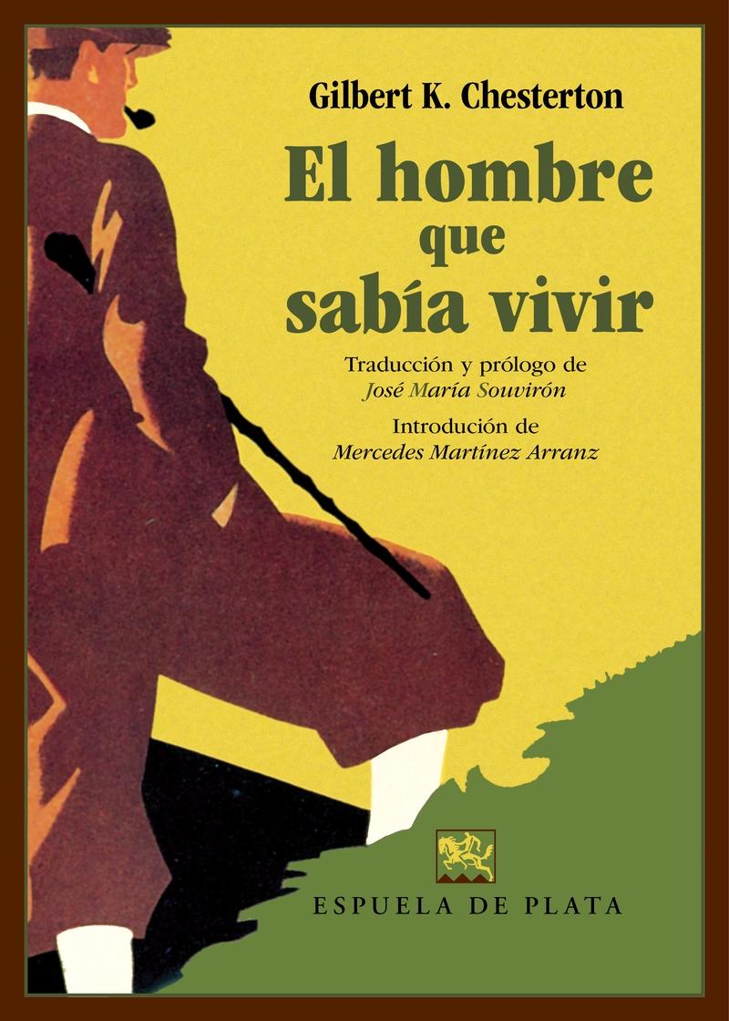 El hombre que sabía vivir.  9788418153877