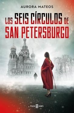 LOS SEIS CIRCULOS DE SAN PETESBURGO