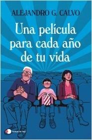 UNA PELICULA PARA CADA AÑO DE TU VIDA