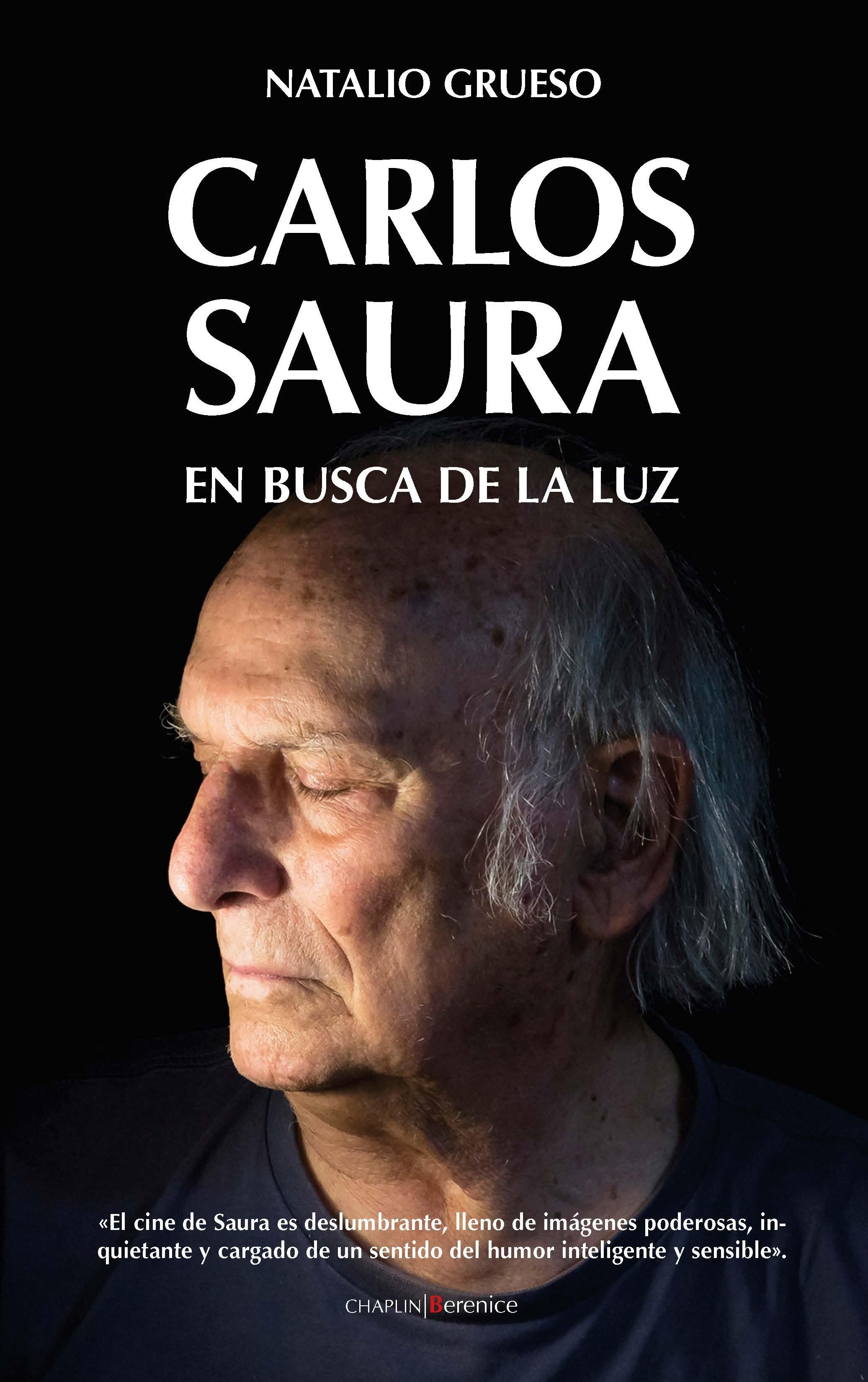 CARLOS SAURA. EN BUSCA DE LA LUZ.  9788417954550