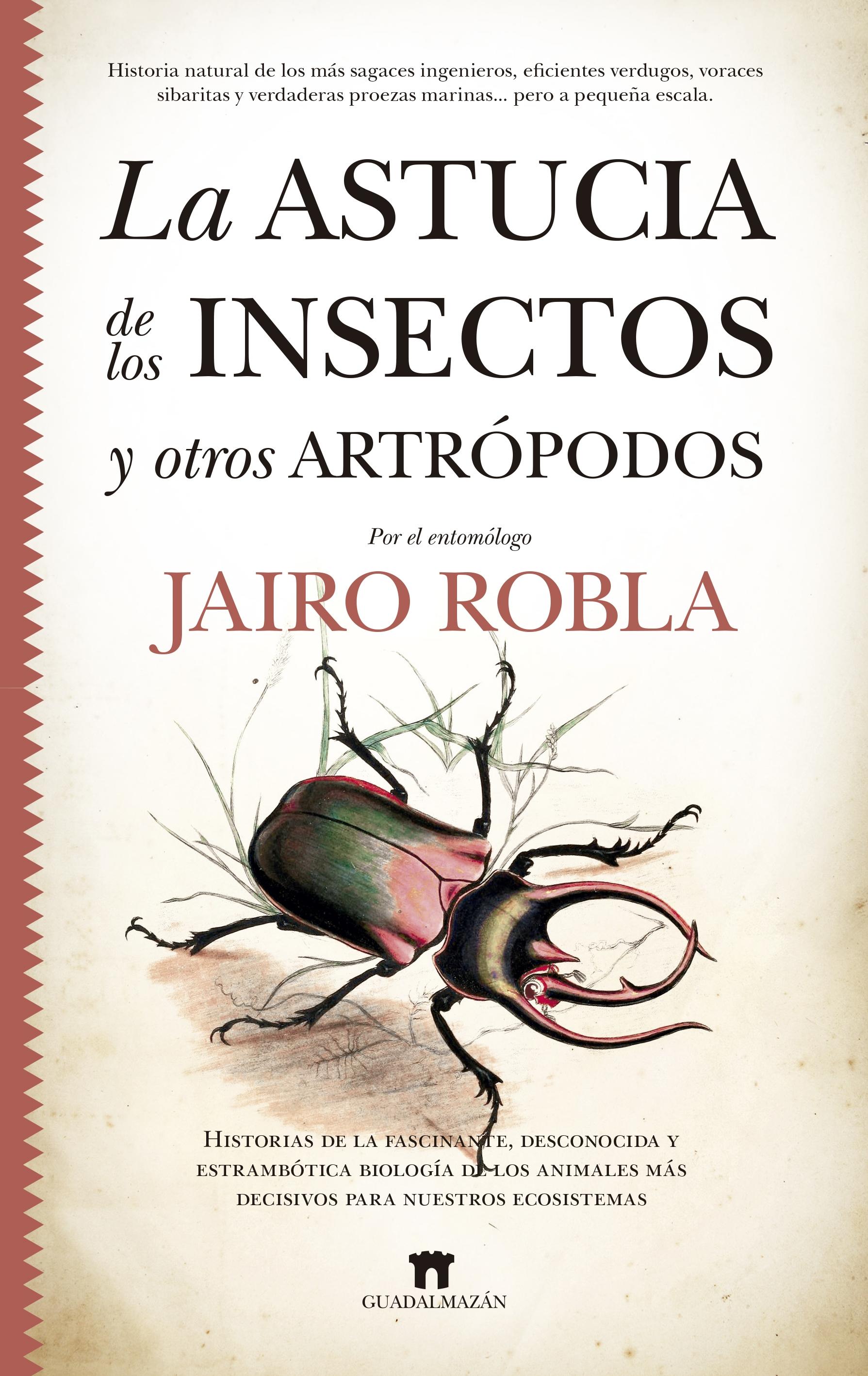 Astucia de los insectos y otro artrópodos.  9788417547967