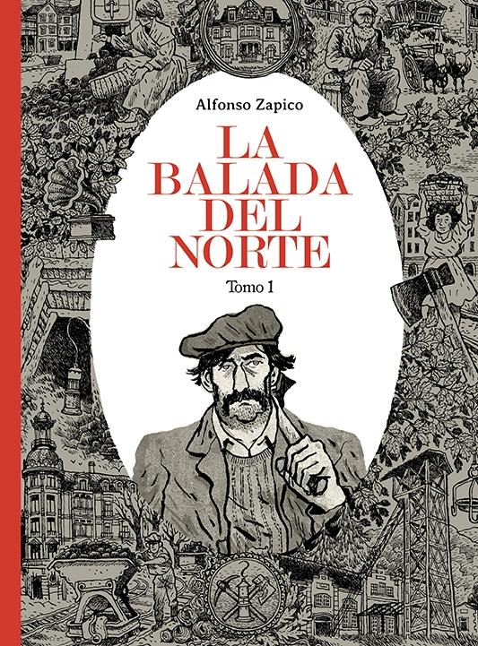 LA BALADA DEL NORTE Tomo 1