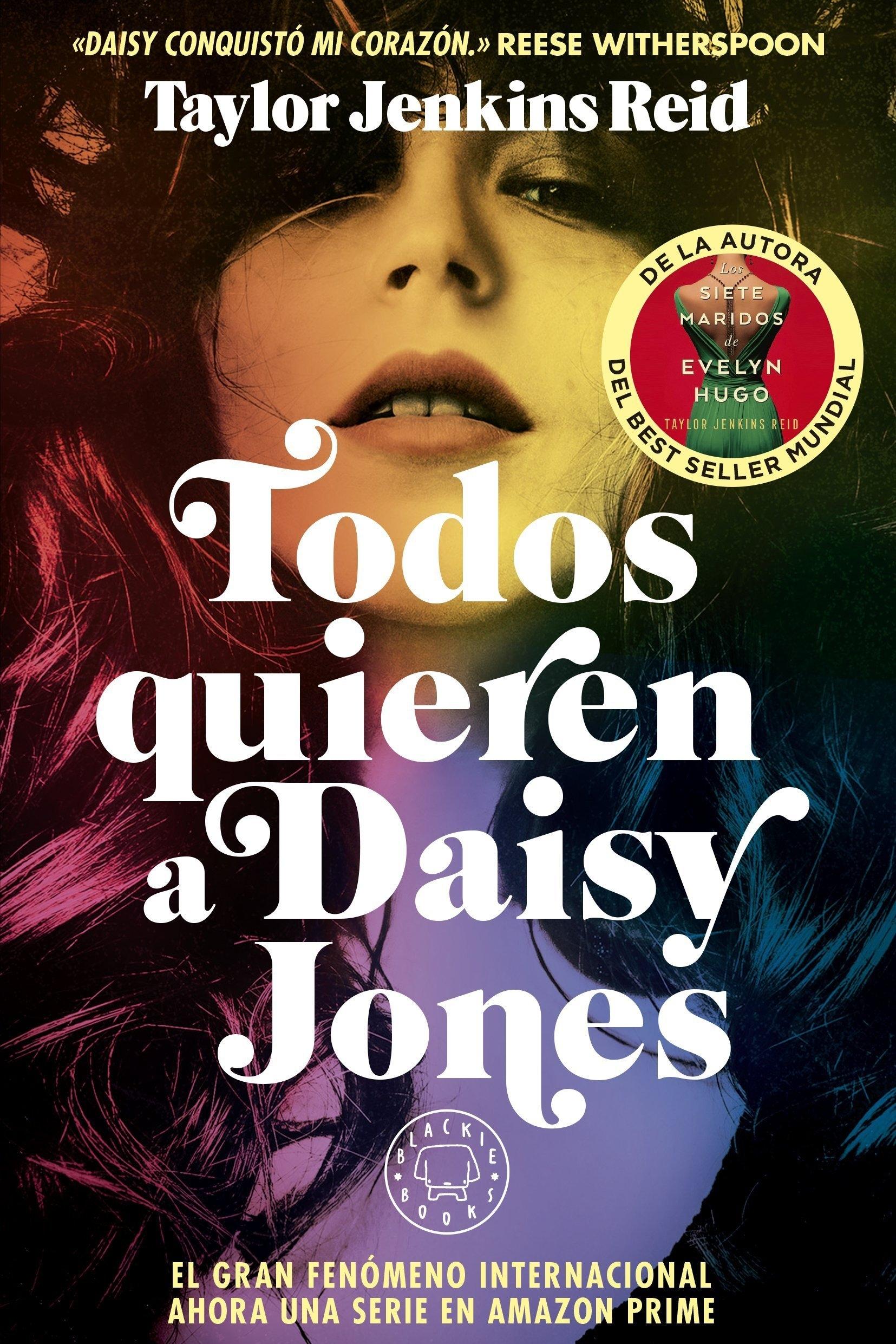 TODOS QUIEREN A DAISY JONES.  9788419654076