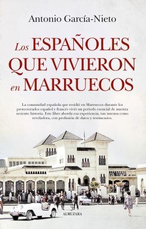 ESPAÑOLES QUE VIVIERON EN MARRUECOS, LOS