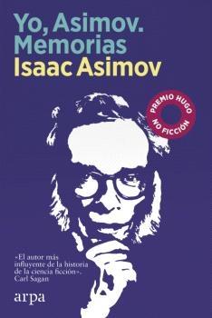 YO, ASIMOV. MEMORIAS