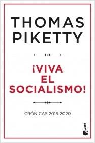 ¡VIVA EL SOCIALISMO!