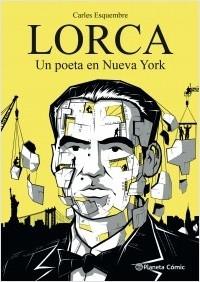 LORCA, UN POETA EN NUEVA YORK.  9788411404280