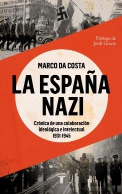 LA ESPAÑA NAZI.  9788430625765