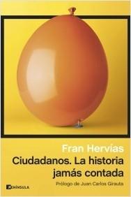 CIUDADANOS. LA HISTORIA JAMAS CONTADA