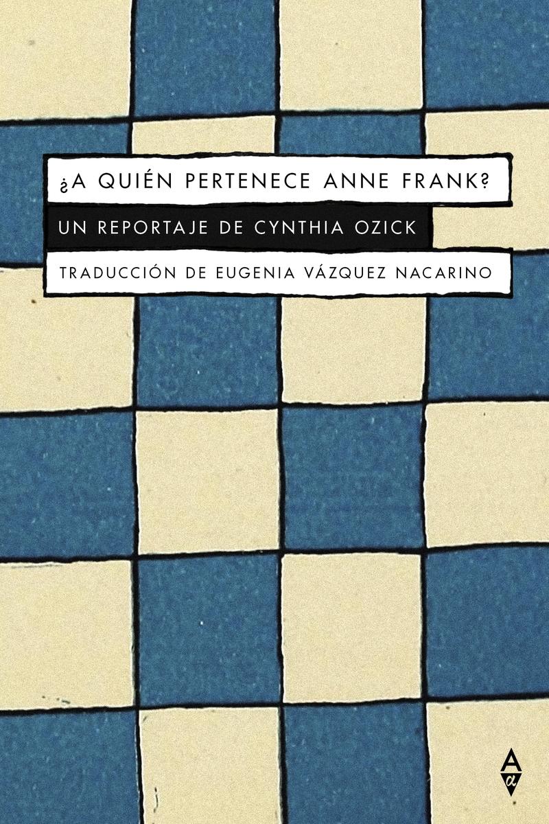 ¿A quién pertenece Anne Frank?.  9788412645705