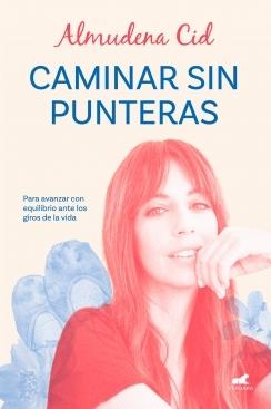 CAMINAR SIN PUNTERAS.  9788419248329