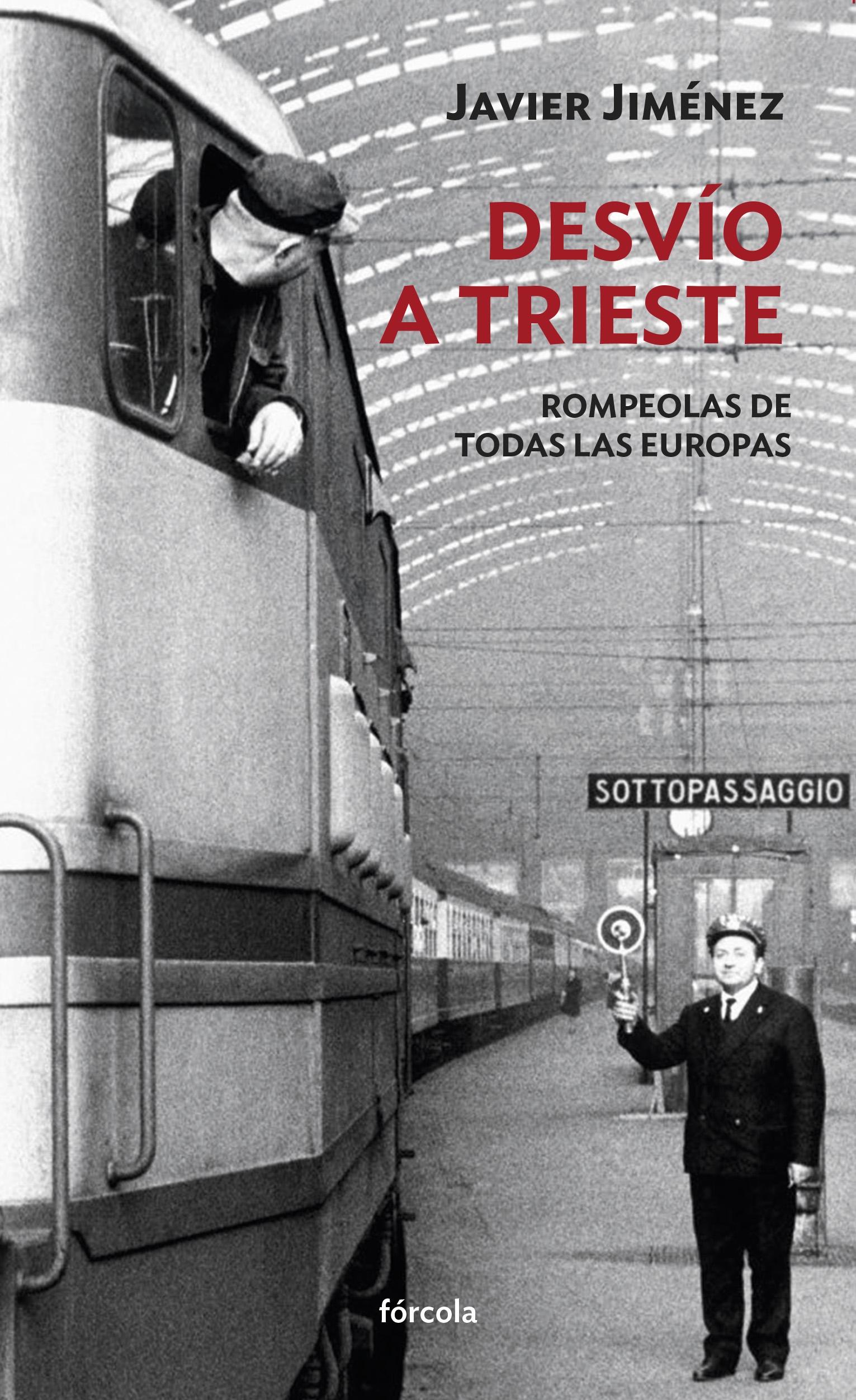 DESVIO A TRIESTE