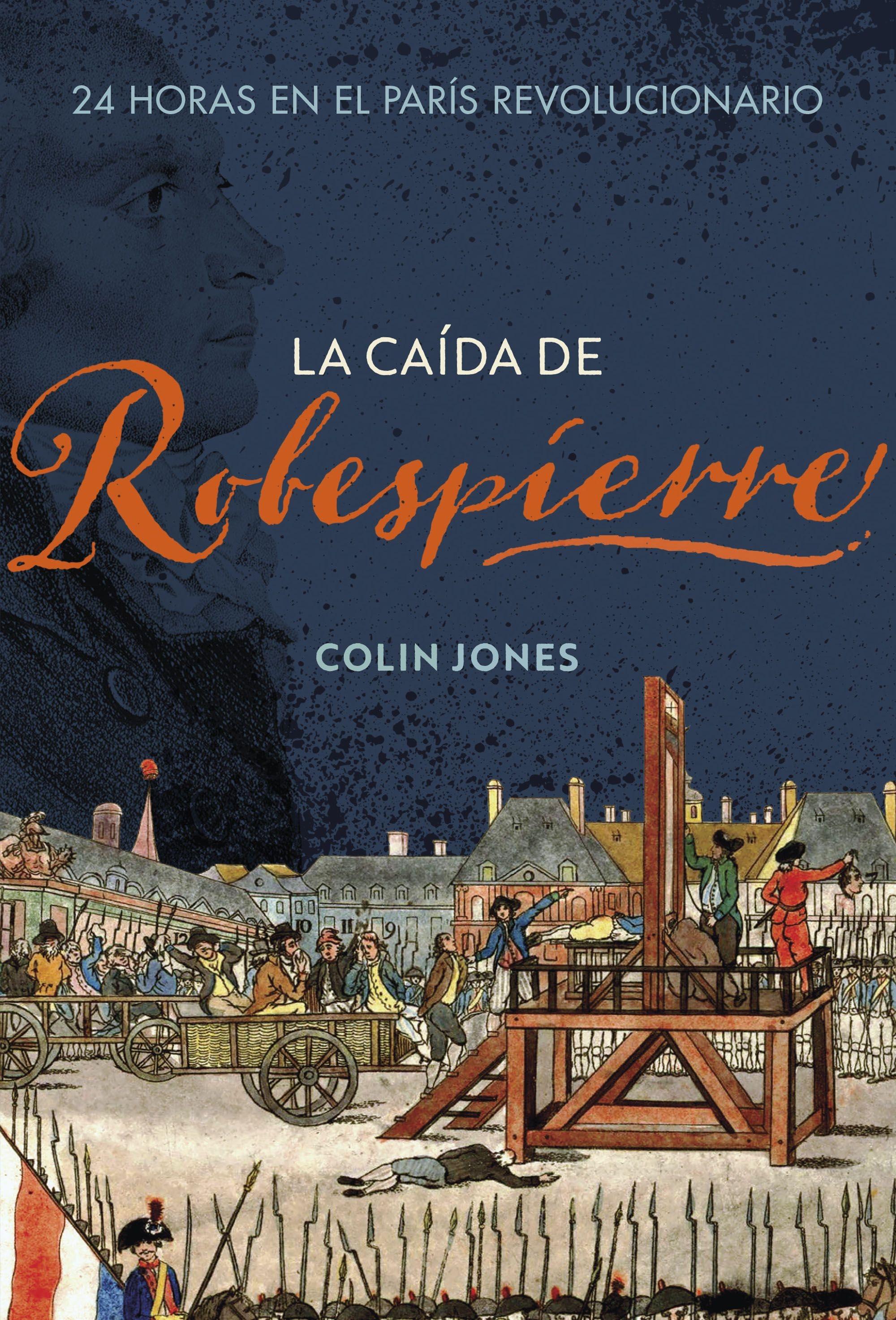 LA CAIDA DE ROBESPIERRE.  9788491995265