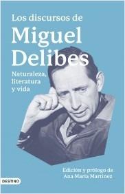 LOS DISCURSOS DE MIGUEL DELIBES.  9788423363476