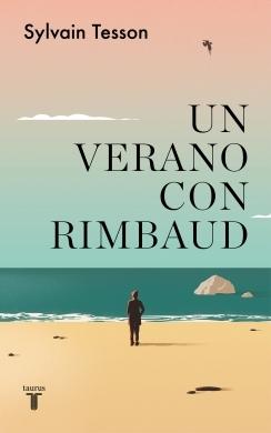 UN VERANO CON RIMBAUD.  9788430625864