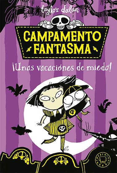 CAMPAMENTO FANTASMA. ¡UNAS VACACIONES DE MIEDO!.  9788419654014