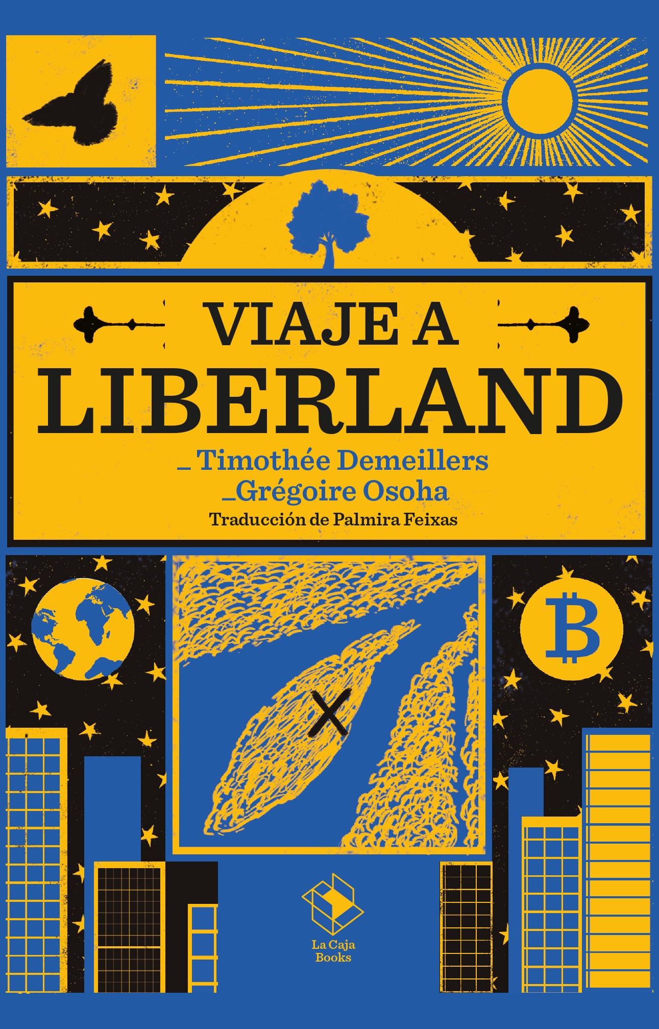 Viaje a Liberland.  9788417496784
