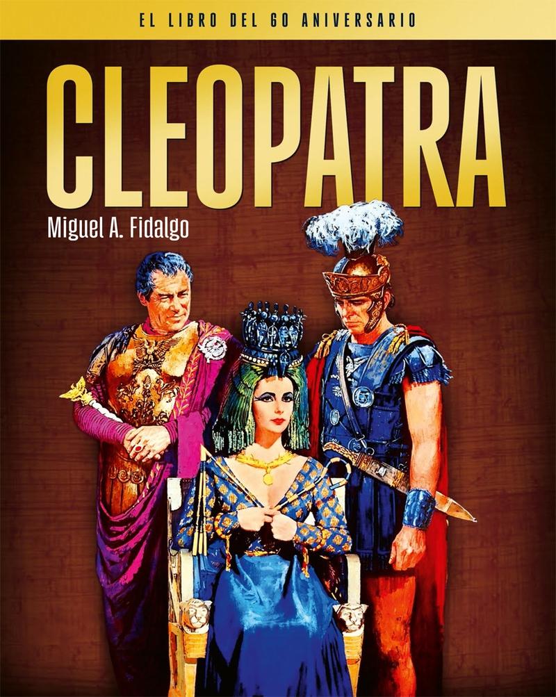 CLEOPATRA. EL LIBRO DEL 60 ANIVERSARIO.  9788418181603