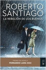 La rebelión de los buenos
