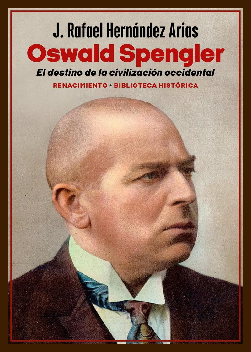 OSWALD SPENGLER.  9788419791368