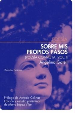 SOBRE MIS PROPIOS PASOS. POESIA COMPLETA Vol.I.  9788412594096