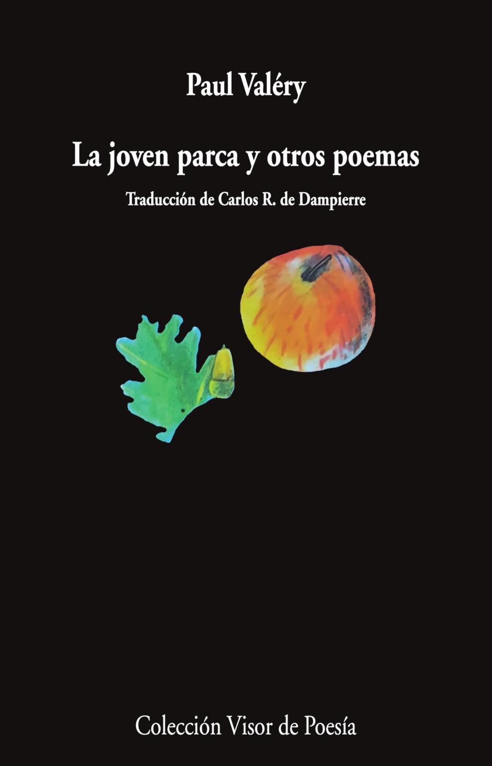 LA JOVEN PARCA Y OTROS POEMAS.  9788498954951