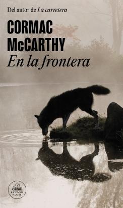 En la frontera (Trilogía de la frontera 2).  9788439743637