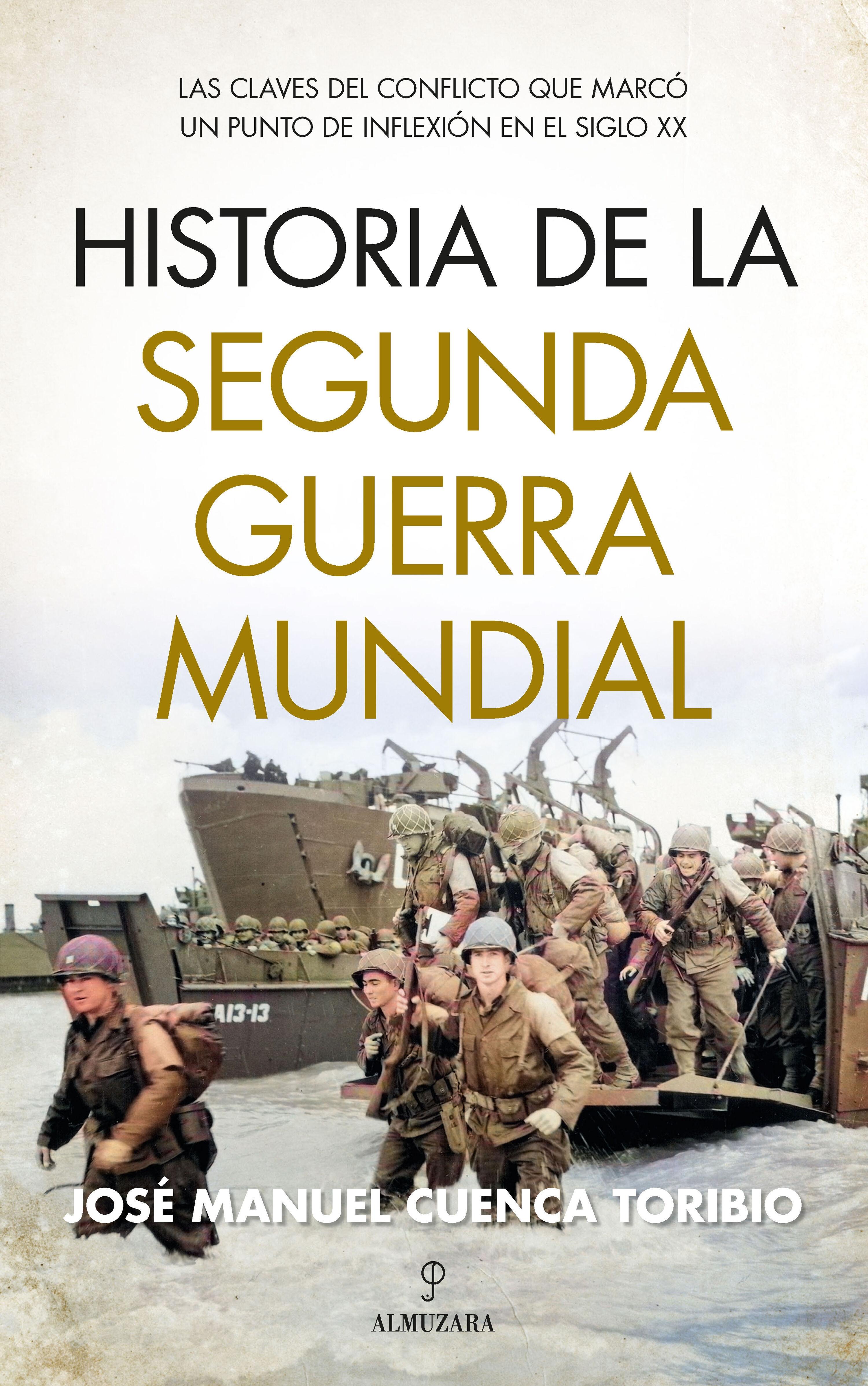 HISTORIA DE LA SEGUNDA GUERRA MUNDIAL.  9788418952364