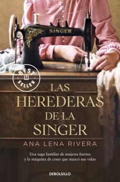 LAS HEREDERAS DE LA SINGER.  9788466363747