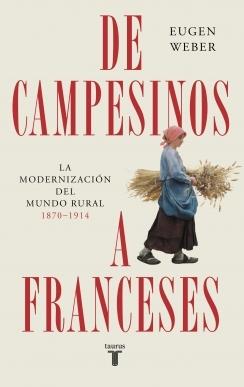 DE CAMPESINOS A FRANCESES.  9788430625987