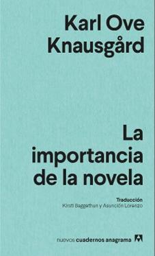 LA IMPORTANCIA DE LA NOVELA.  9788433901958