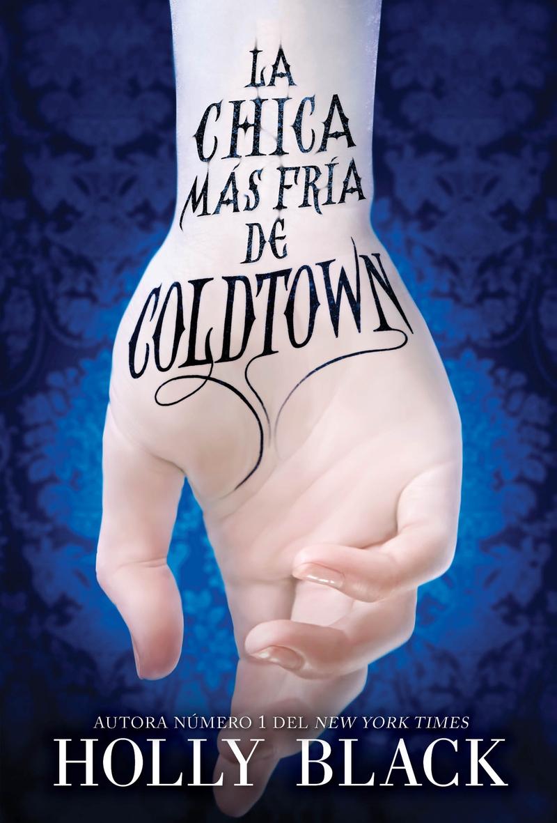 La chica más fría de Coldtown.  9788419266750