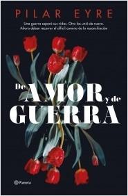 DE AMOR Y DE GUERRA