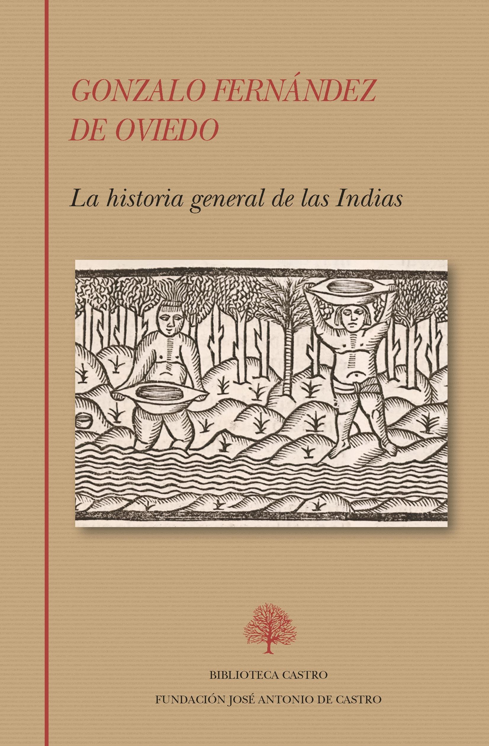 LA HISTORIA GENERAL DE LAS INDIAS.  9788415255840