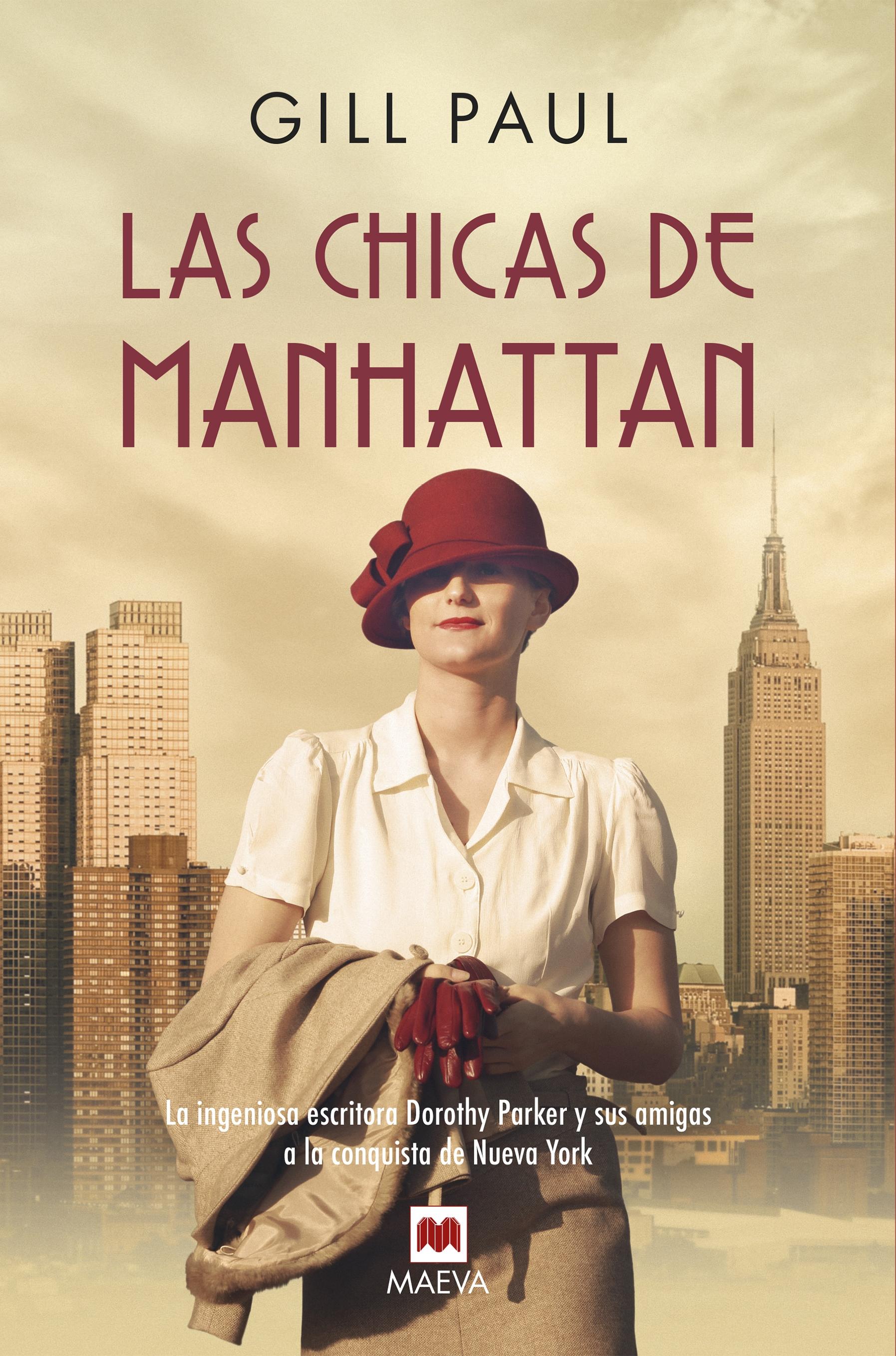 Las chicas de Manhattan "La ingeniosa escritora Dorothy Parker y sus amigas a la conquista de Nue".  9788419638311