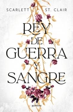 REY DE GUERRA Y SANGRE.  9788419650689