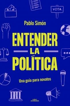 ENTENDER DE POLITICA.  9788419191762