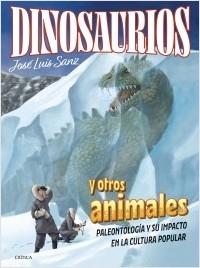 DINOSAURIOS Y OTROS ANIMALES.  9788491995814