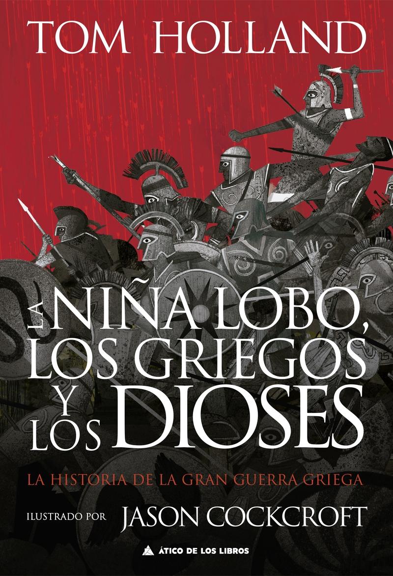 LA NIÑA LOBO, LOS GRIEGOS Y LOS DIOSES.  9788419703163