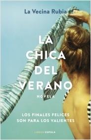 La chica del verano "Los finales felices son para los valientes".  9788448038977