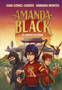 AMANDA BLACK. EL CAMINO DEL NINJA