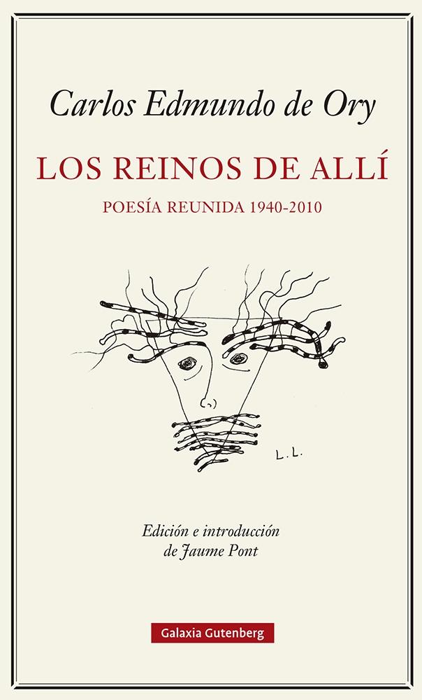 LOS REINOS DE ALLÍ. POESIA REUNIDA