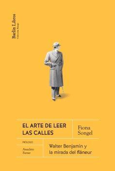 EL ARTE DE LEER LAS CALLES