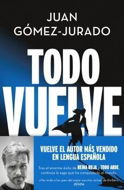 Todo vuelve (Serie Todo arde 2)